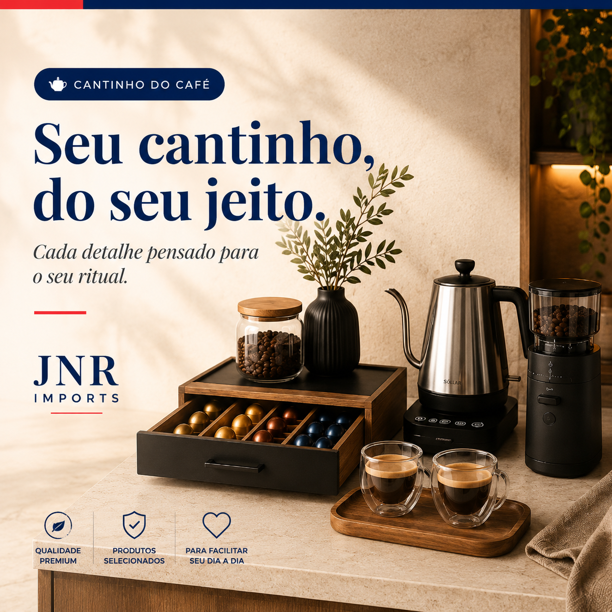 Cantinho do Café — JNR Imports